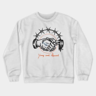 Young & Doomed Crewneck Sweatshirt